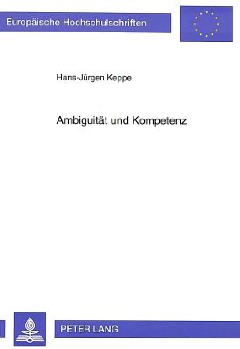 Ambiguitaet und Kompetenz