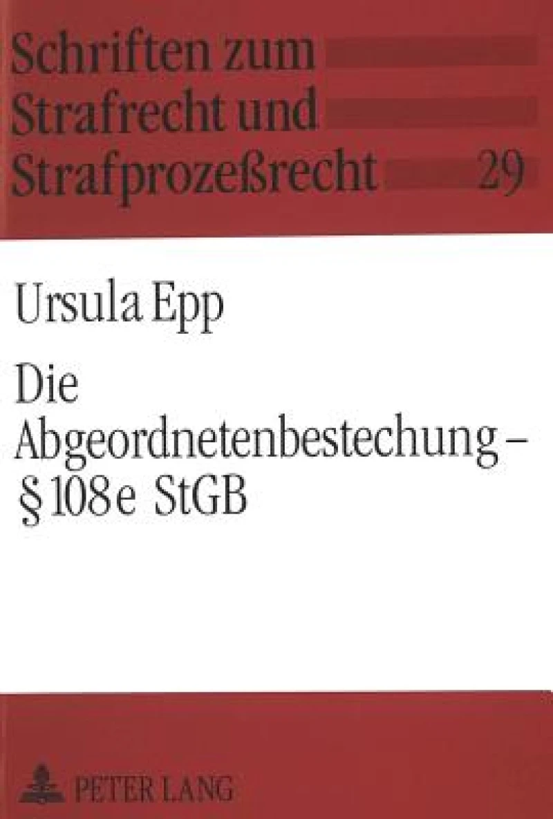 Die Abgeordnetenbestechung -  108e StGB