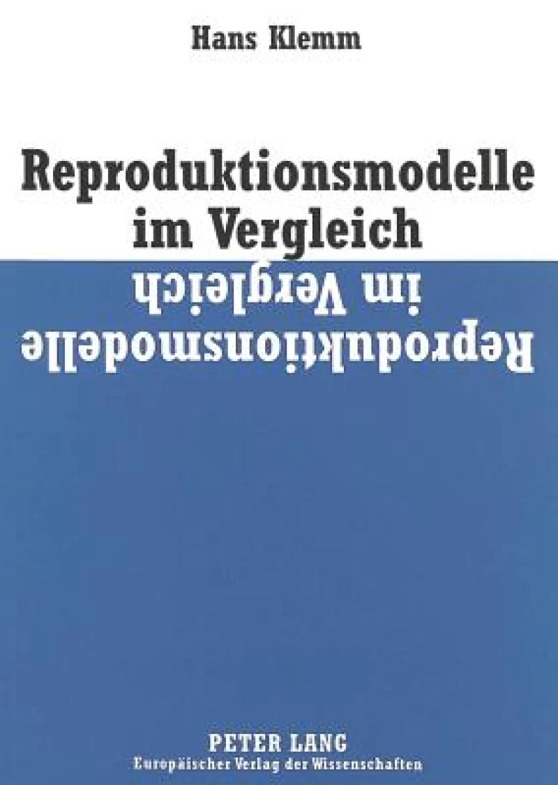 Reproduktionsmodelle im Vergleich