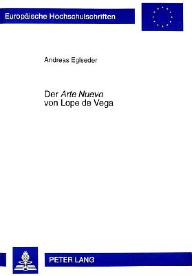 Der «Arte Nuevo» Von Lope de Vega