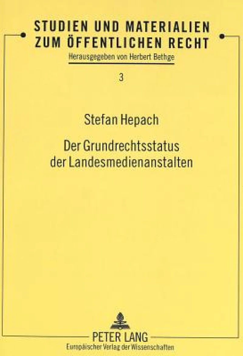 Der Grundrechtsstatus der Landesmedienanstalten
