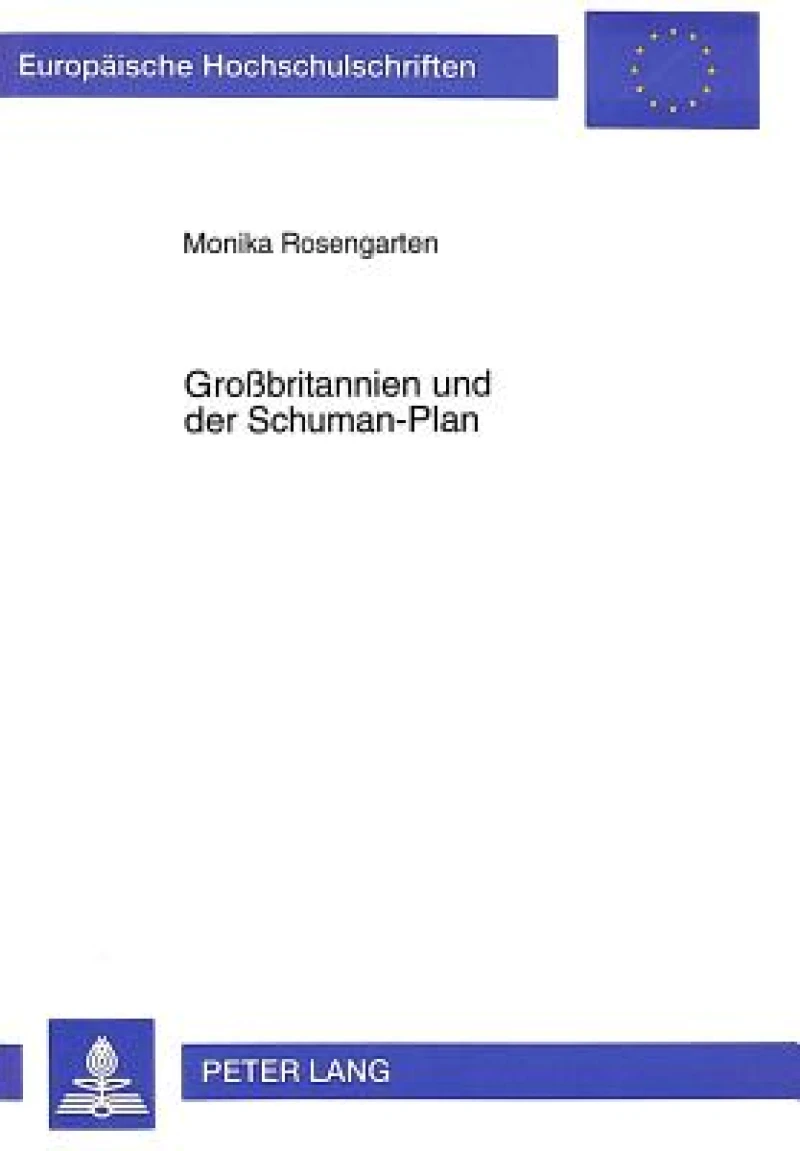 Großbritannien Und Der Schuman-Plan