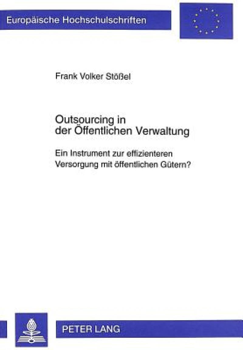 Outsourcing in der Oeffentlichen Verwaltung