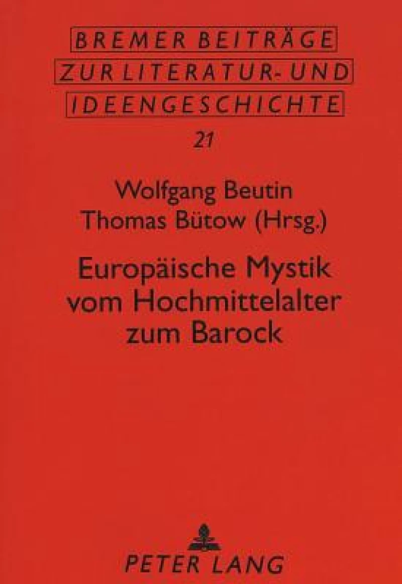 Europaeische Mystik vom Hochmittelalter zum Barock