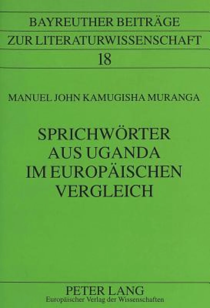 Sprichwoerter aus Uganda im europaeischen Vergleich