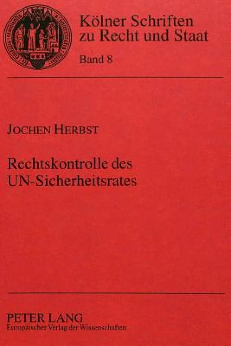 Rechtskontrolle des UN-Sicherheitsrates