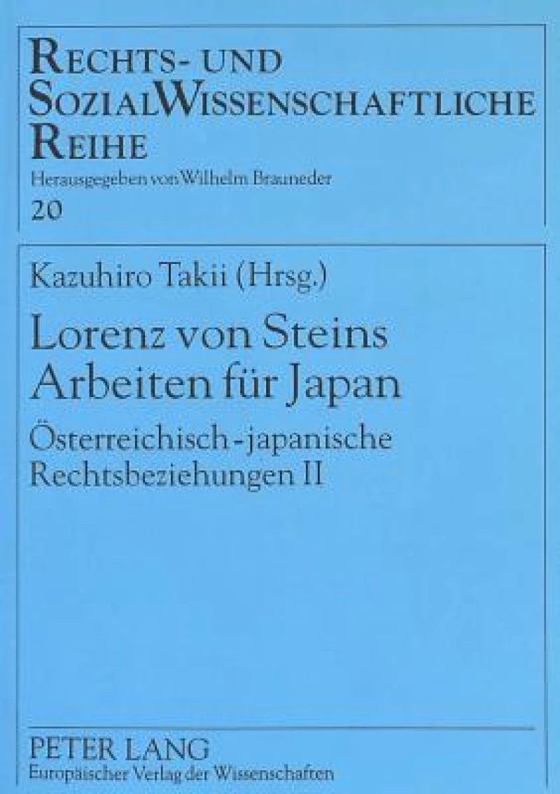 Lorenz von Steins Arbeiten fuer Japan
