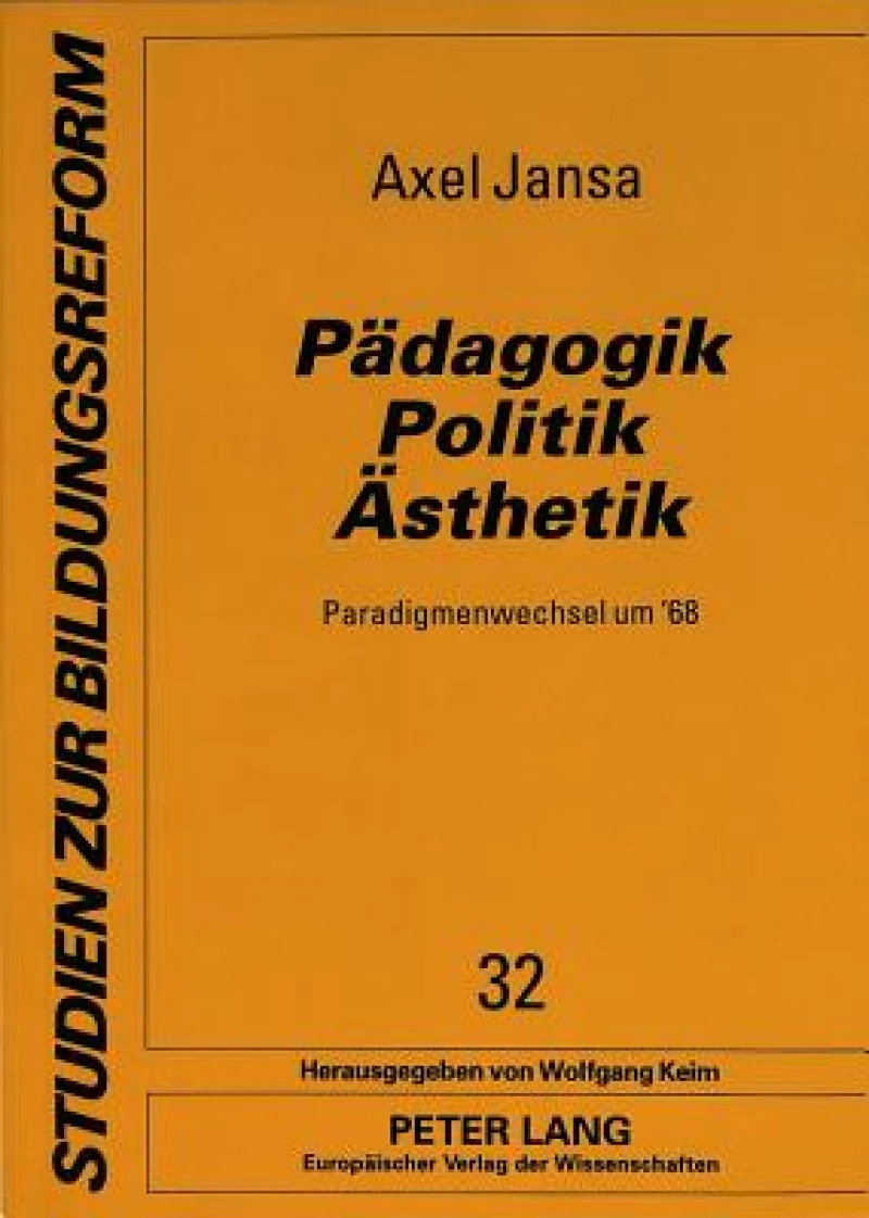 Paedagogik - Politik - Aesthetik-