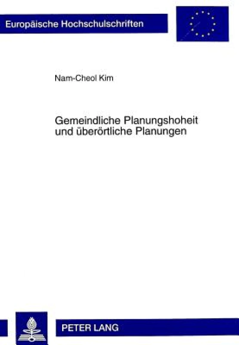 Gemeindliche Planungshoheit und ueberoertliche Planungen