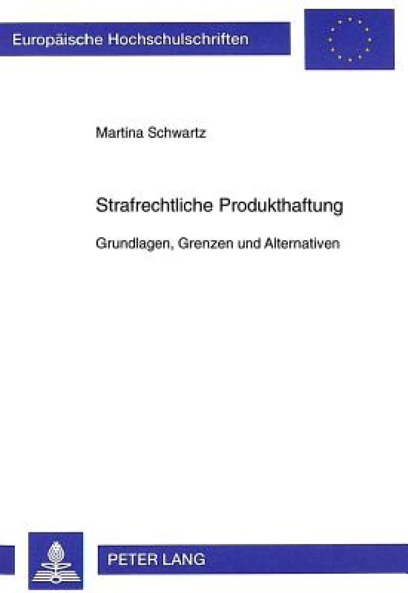 Strafrechtliche Produkthaftung