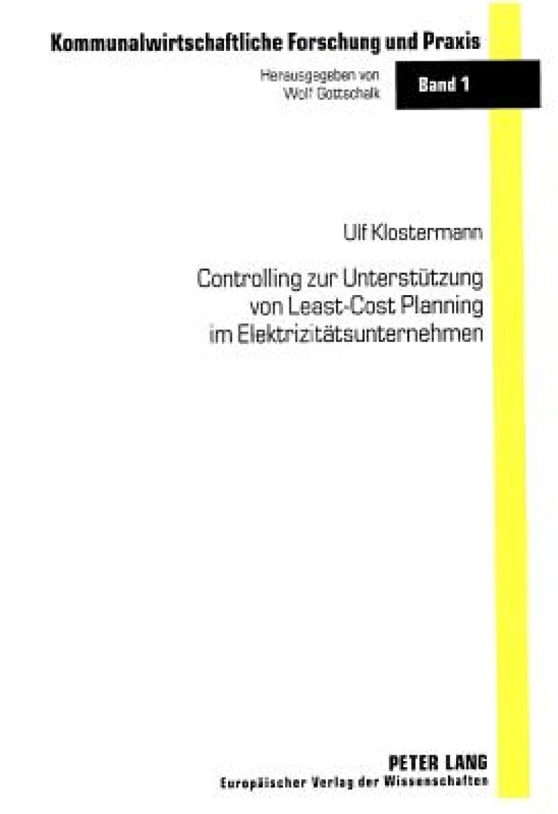 Controlling zur Unterstuetzung von Least-Cost Planning im Elektrizitaetsunternehmen