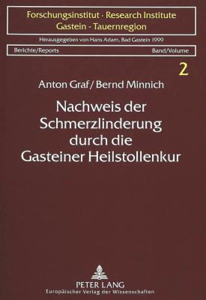 Nachweis der Schmerzlinderung durch die Gasteiner Heilstollenkur