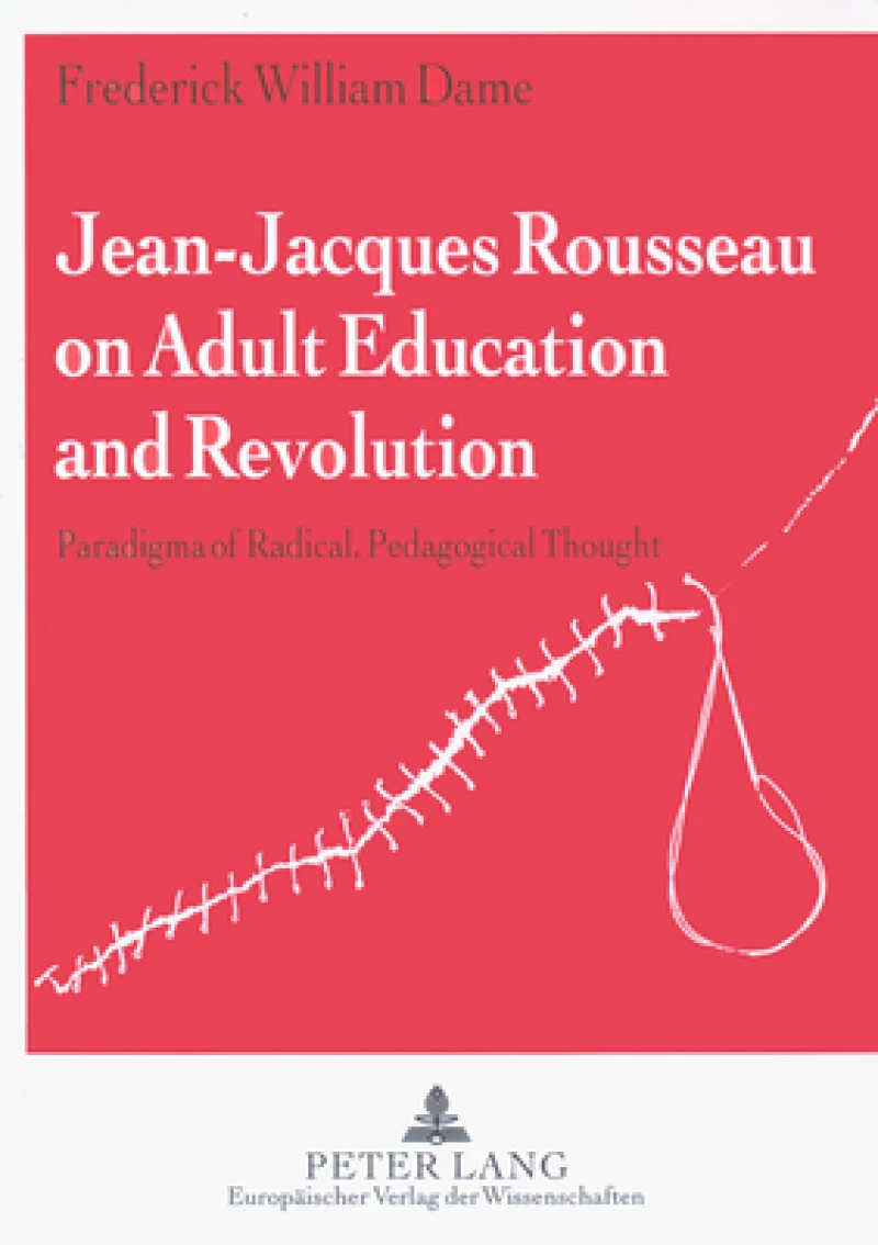 Jean-Jacques Rousseau on Adult Education and Revolution