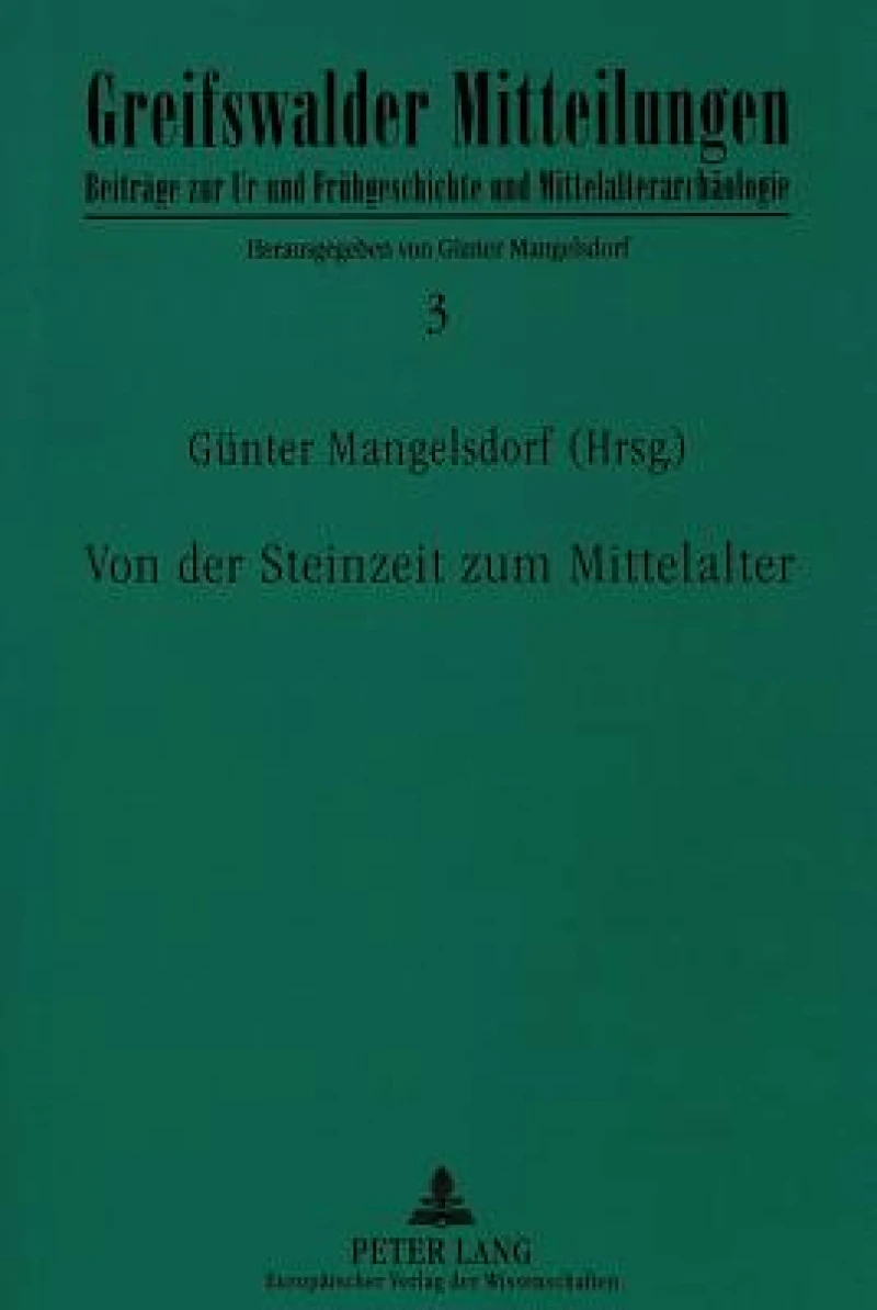 Von der Steinzeit zum Mittelalter