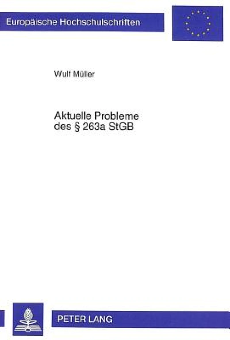 Aktuelle Probleme Des 263a Stgb
