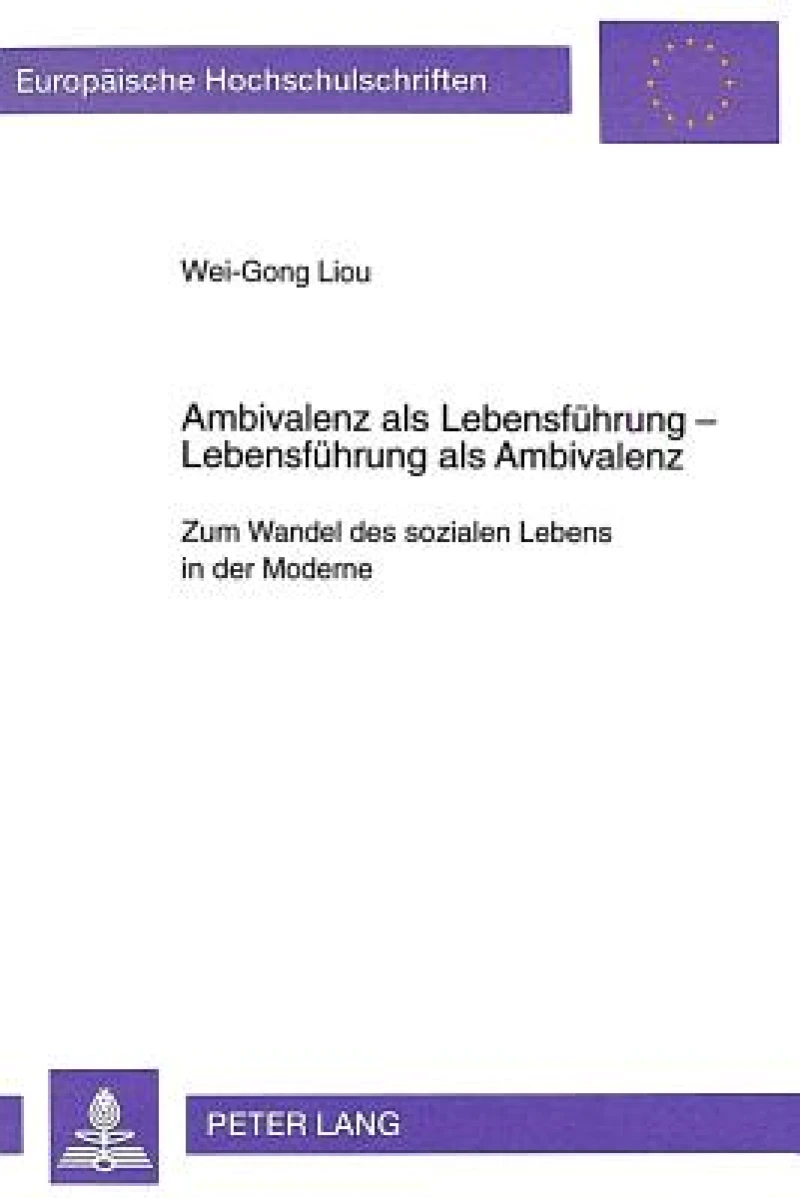 Ambivalenz ALS Lebensfuehrung- Lebensfuehrung ALS Ambivalenz