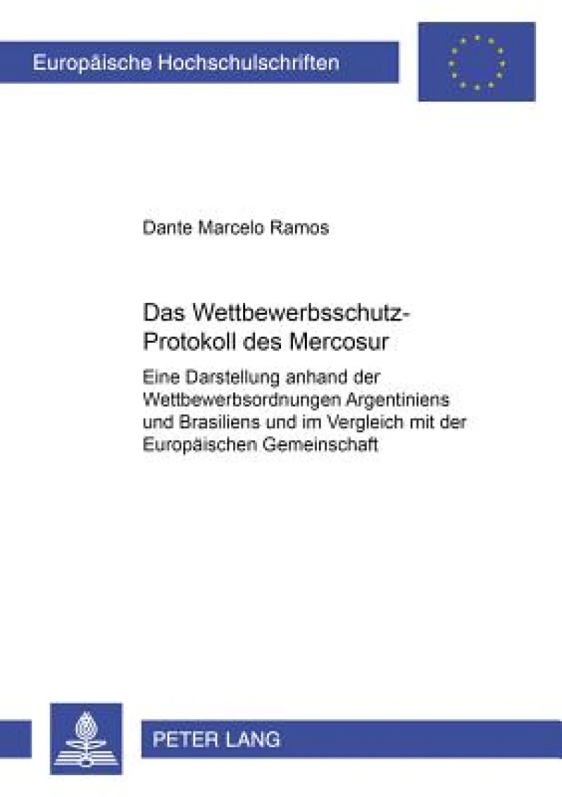 Das Wettbewerbsschutz-Protokoll Des Mercosur