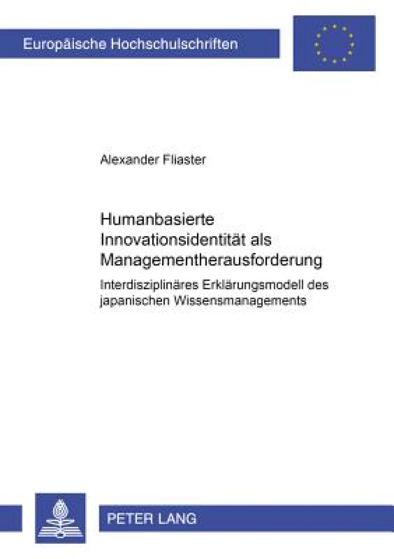 Humanbasierte Innovationsidentitaet ALS Managementherausforderung