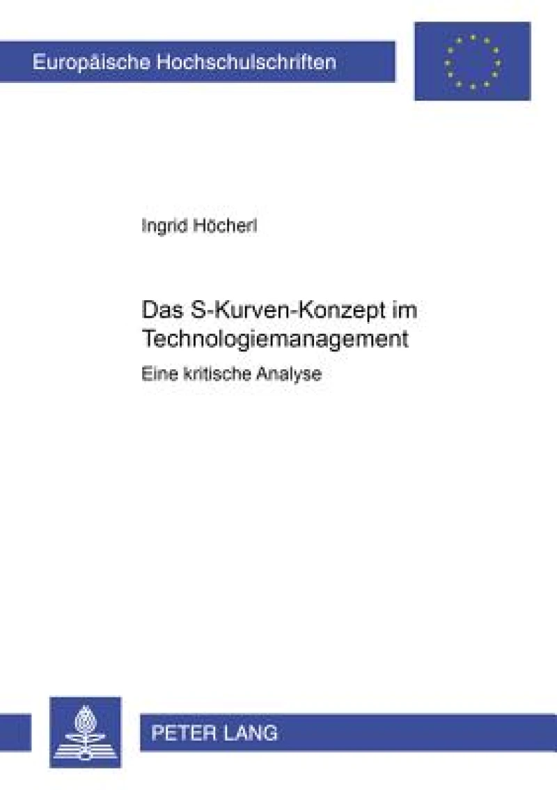 Das S-Kurven Konzept Im Technologiemanagement