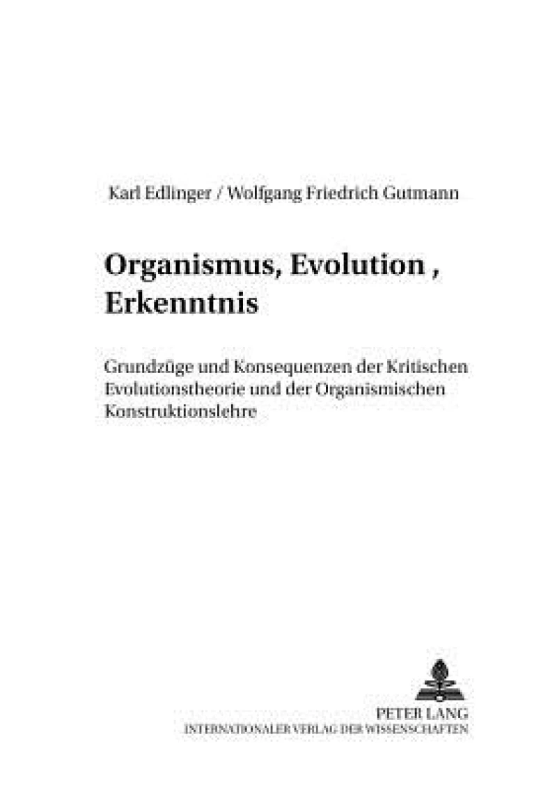 Organismus, Evolution, Erkenntnis
