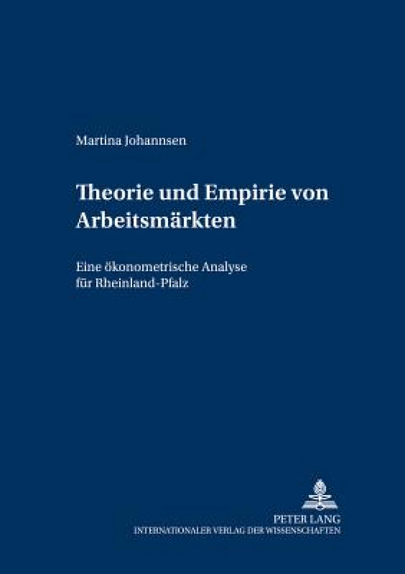 Theorie und Empirie von Arbeitsmaerkten