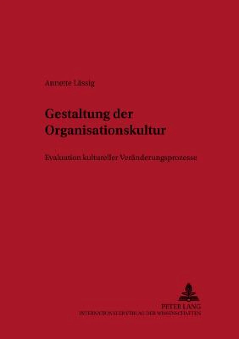 Gestaltung Der Organisationskultur