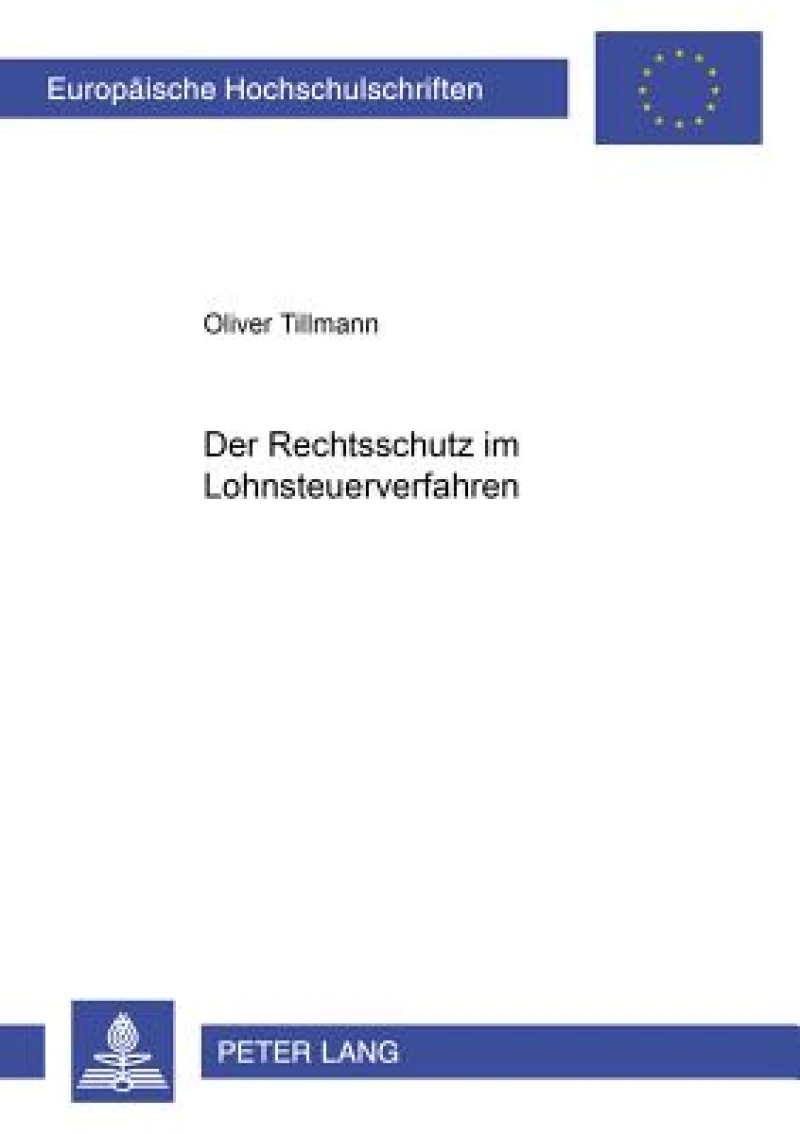 Der Rechtsschutz Im Lohnsteuerverfahren