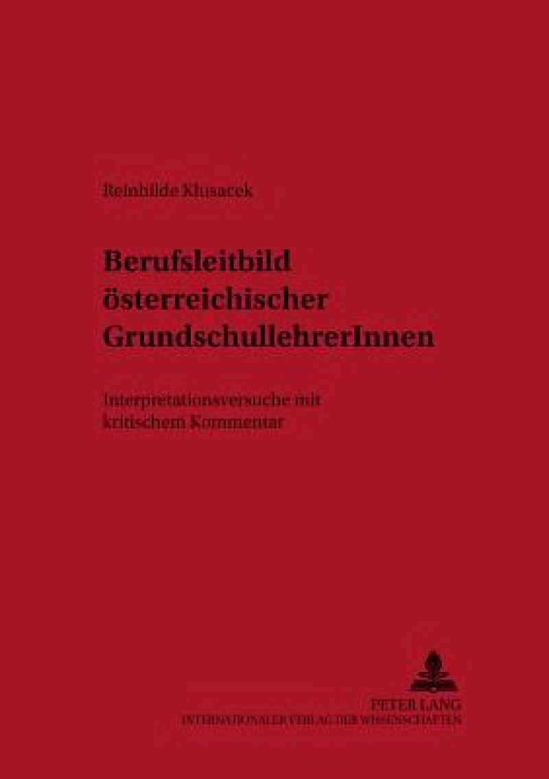 Berufsleitbild Oesterreichischer Grundschullehrerinnen