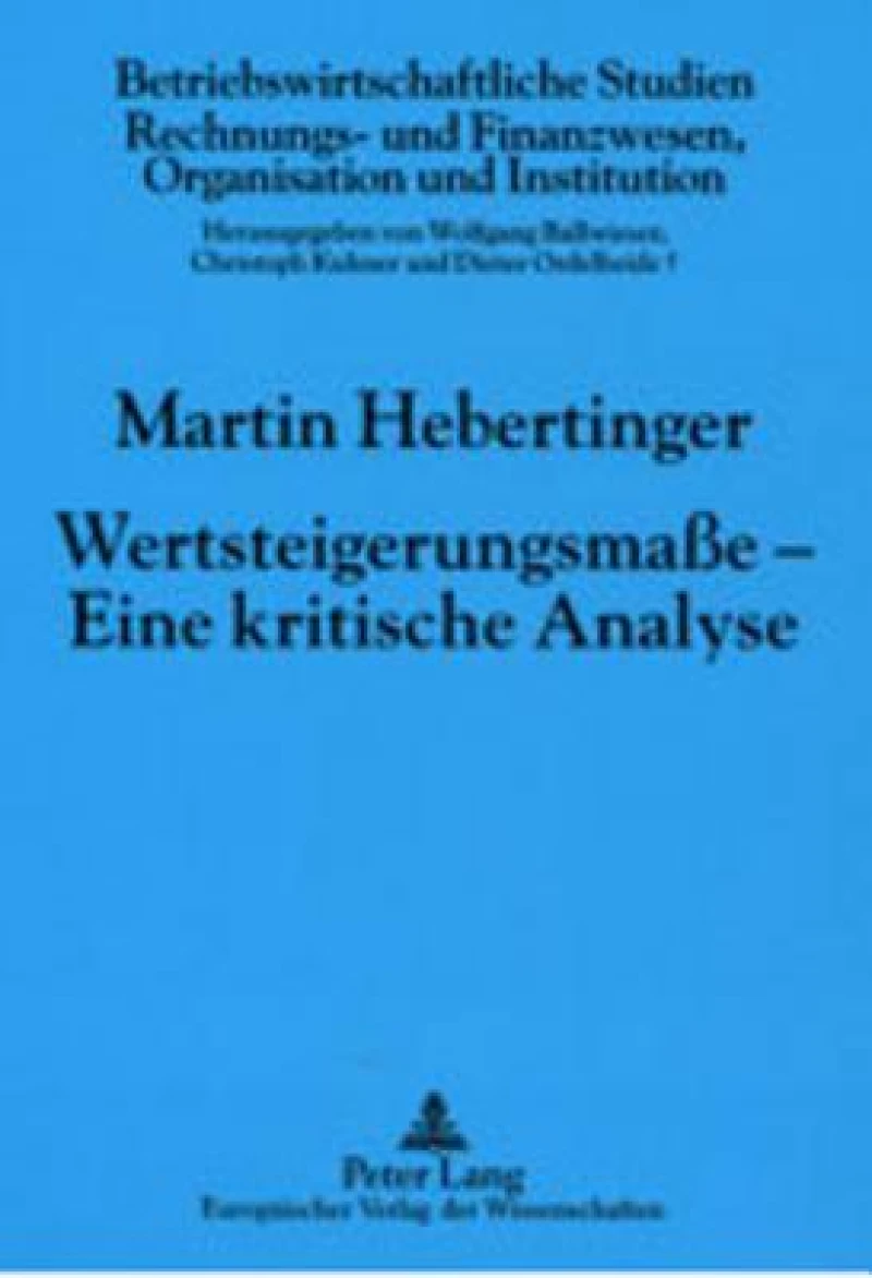 Wertsteigerungsmaße - Eine Kritische Analyse