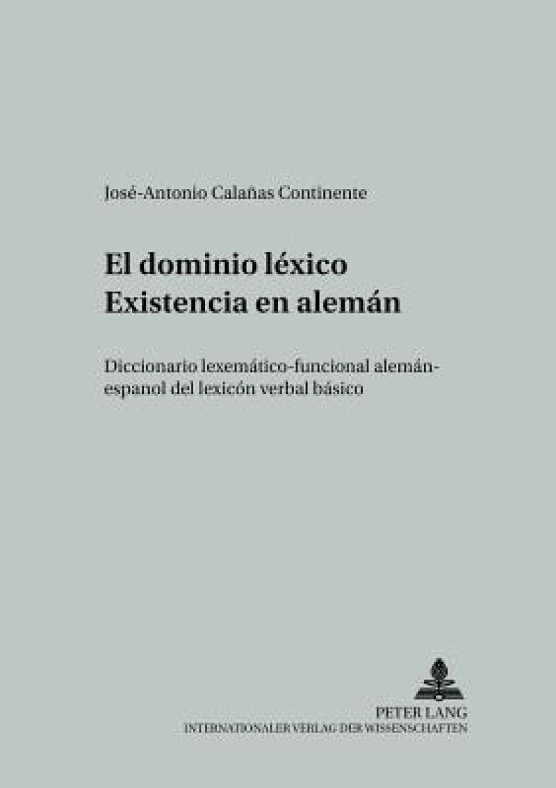 El Dominio Lexico «Existencia» En Aleman