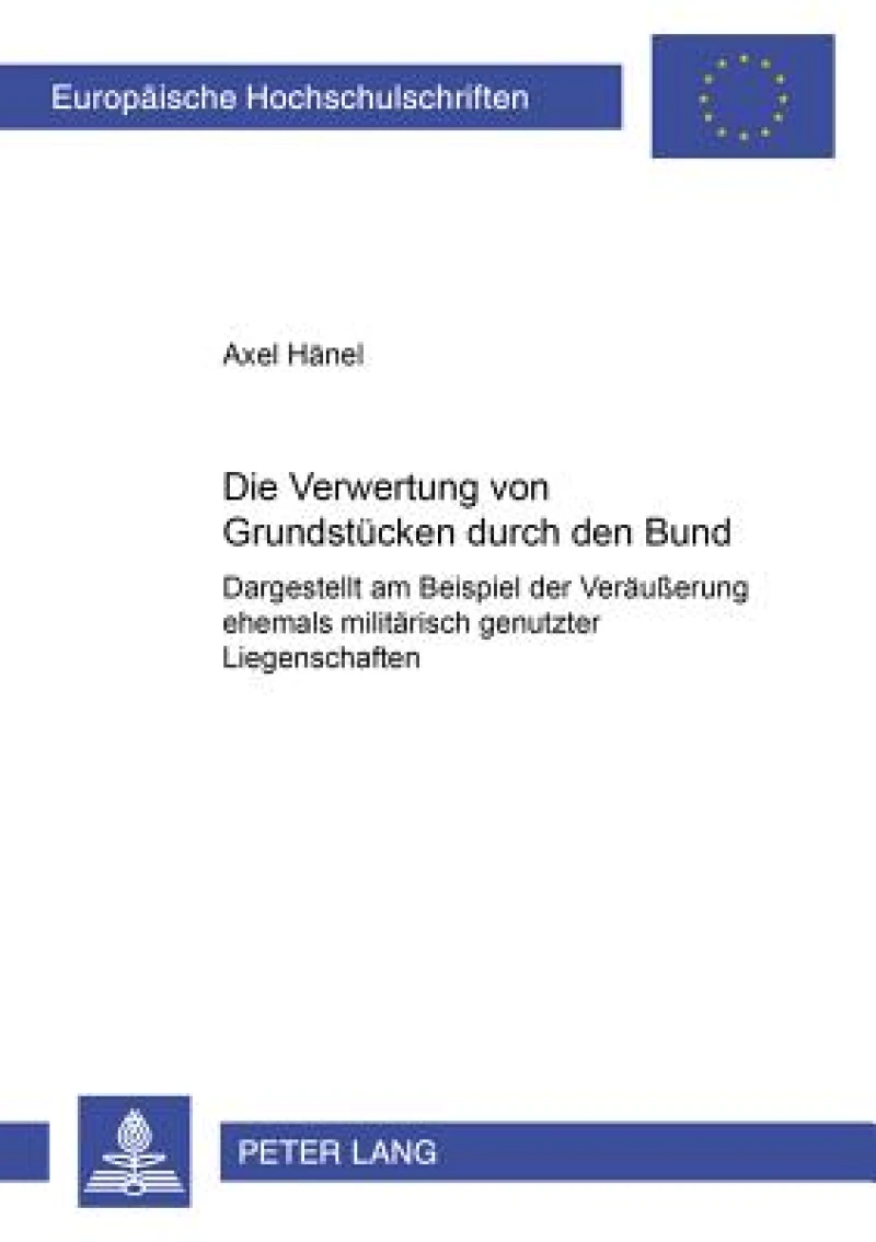 Die Verwertung Von Grundstuecken Durch Den Bund