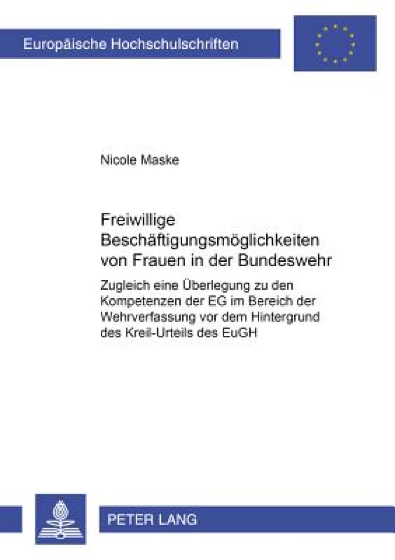 Freiwillige Beschaeftigungsmoeglichkeiten Von Frauen in Der Bundeswehr