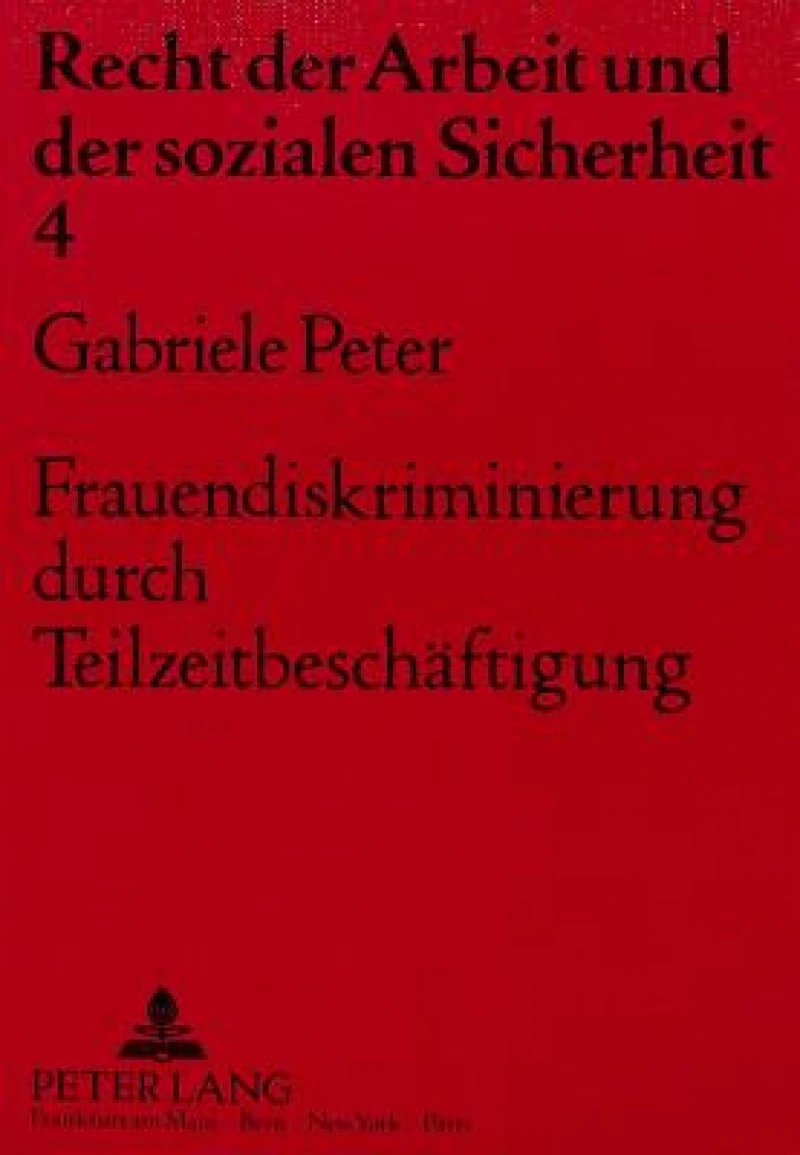 Frauendiskriminierung durch Teilzeitbeschaeftigung