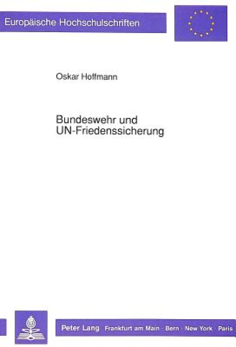 Bundeswehr und UN-Friedenssicherung