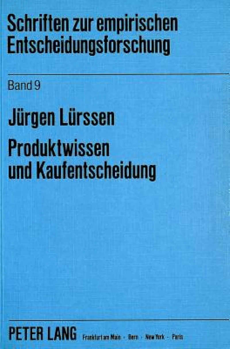 Produktwissen und Kaufentscheidung