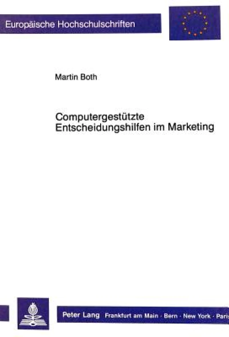 Computergestuetzte Entscheidungshilfen im Marketing