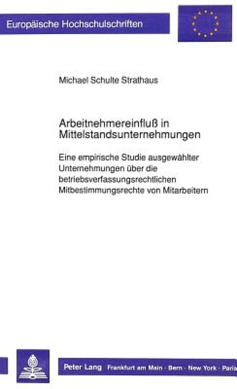 Arbeitnehmereinflu in Mittelstandsunternehmungen