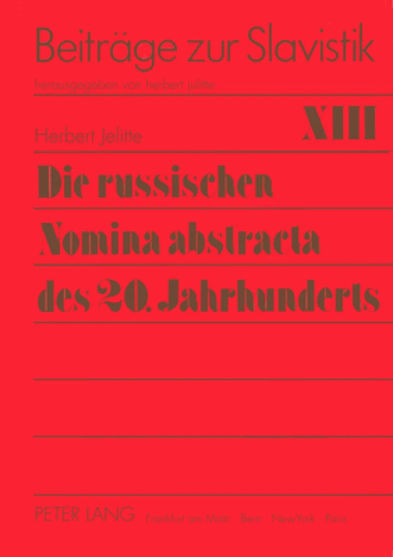 Die russischen Nomina abstracta des 20. Jahrhunderts