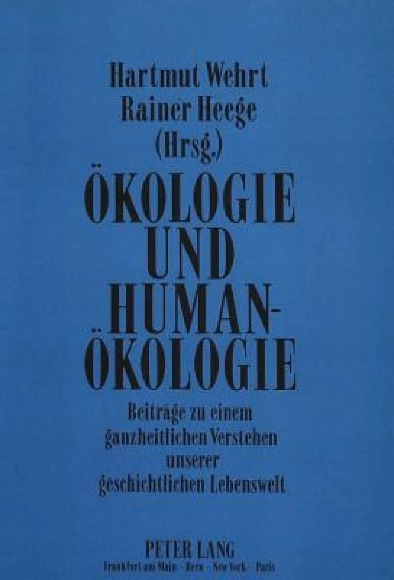 Oekologie und Humanoekologie