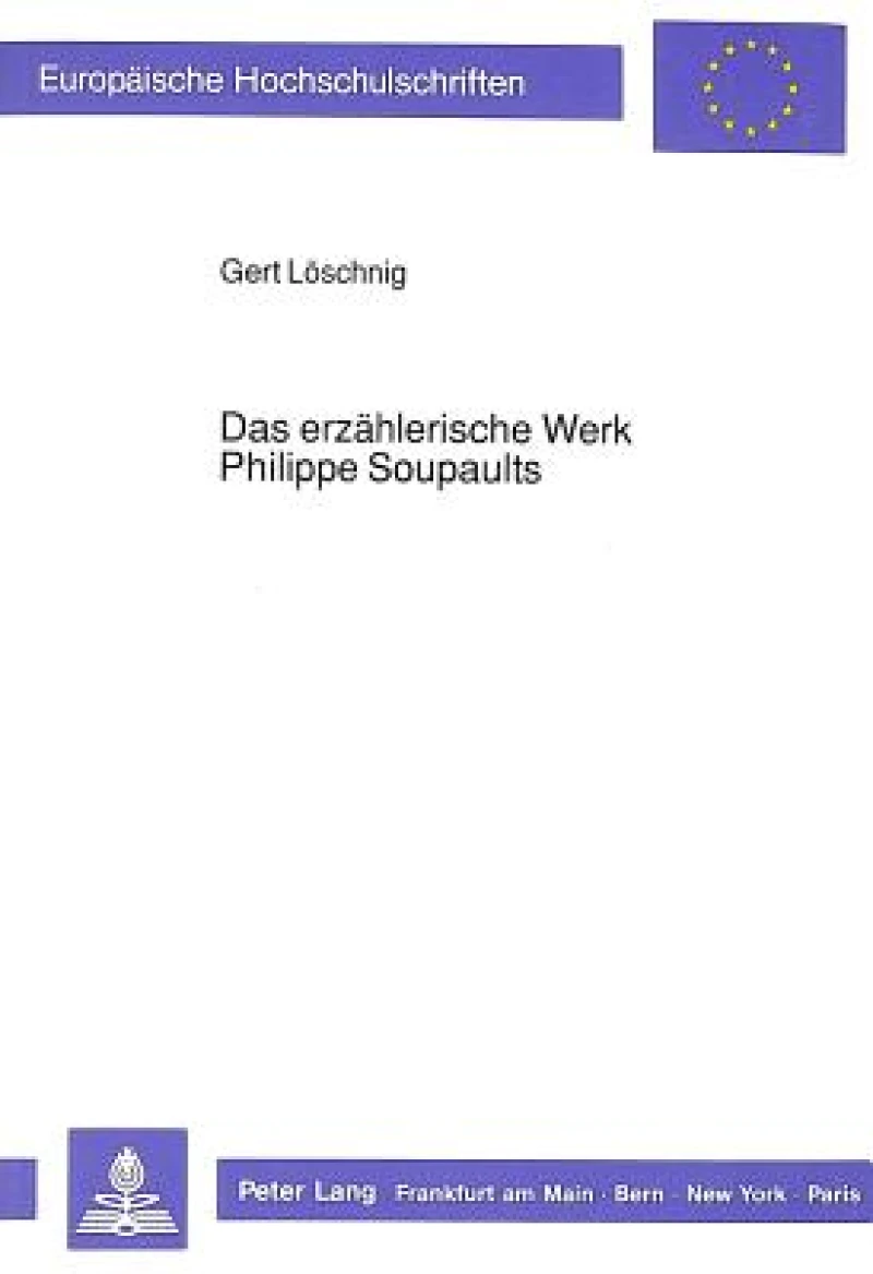 Das erzaehlerische Werk Philippe Soupaults