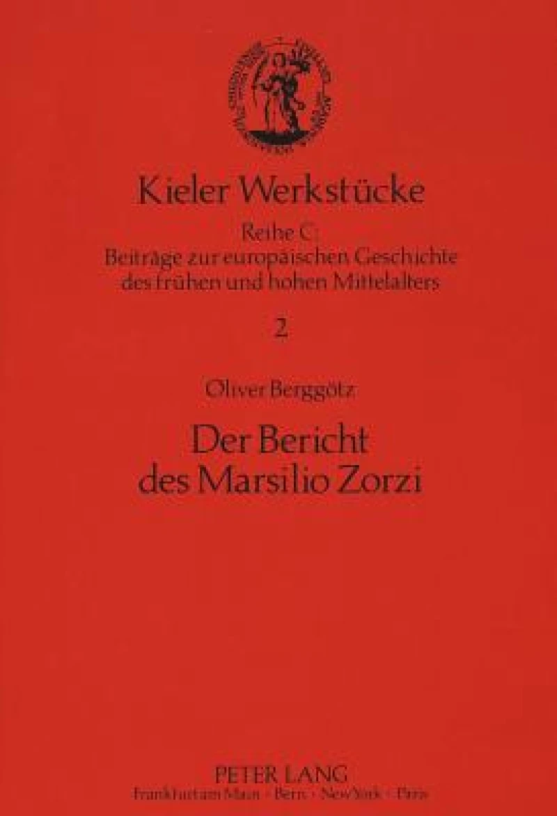 Der Bericht des Marsilio Zorzi