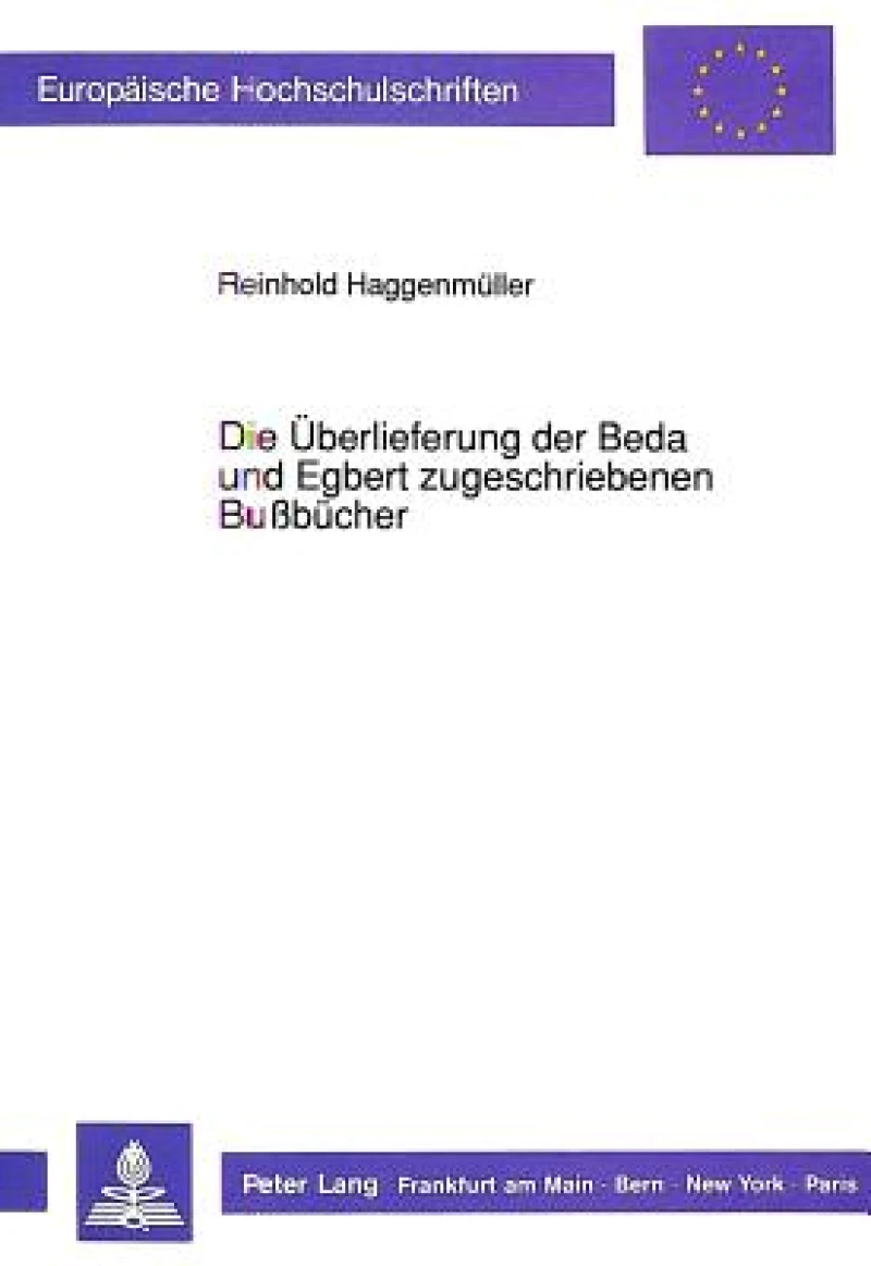 Die Ueberlieferung der Beda und Egbert zugeschriebenen Bubuecher