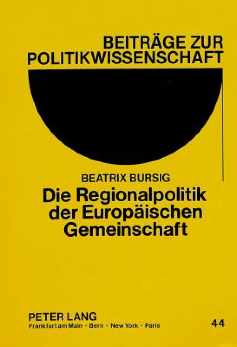 Die Regionalpolitik Der Europaeischen Gemeinschaft
