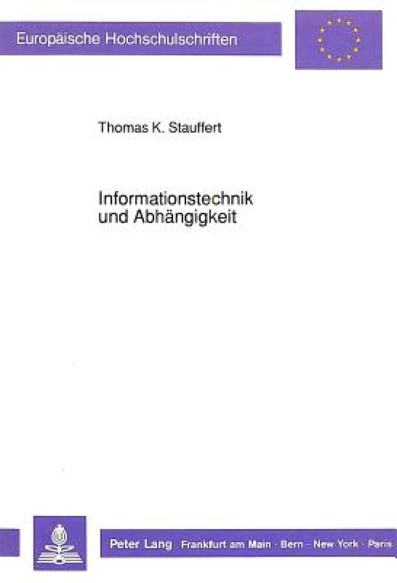Informationstechnik und Abhaengigkeit