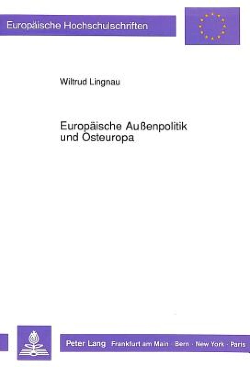 Europaeische Auenpolitik und Osteuropa