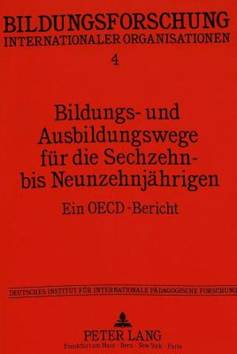 Bildungs- und Ausbildungswege fuer die Sechzehn- bis Neunzehnjaehrigen