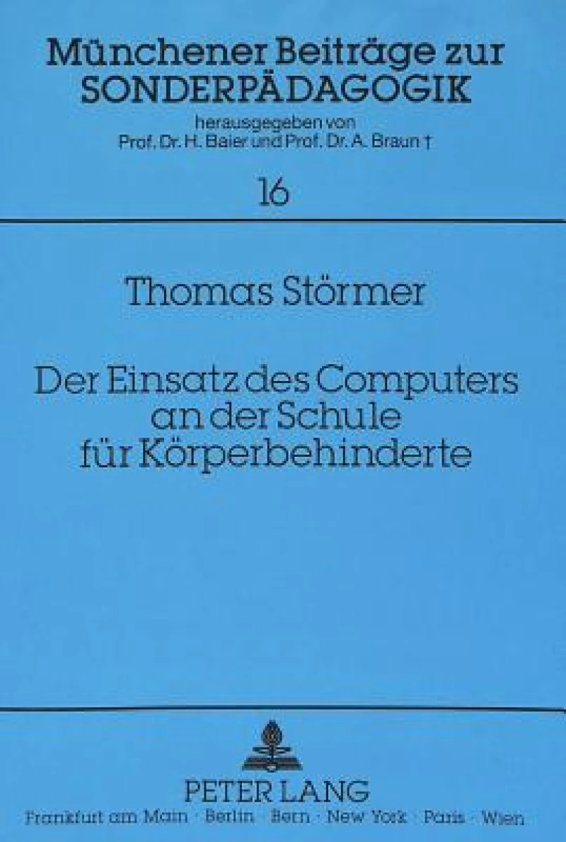 Der Einsatz des Computers an der Schule fuer Koerperbehinderte