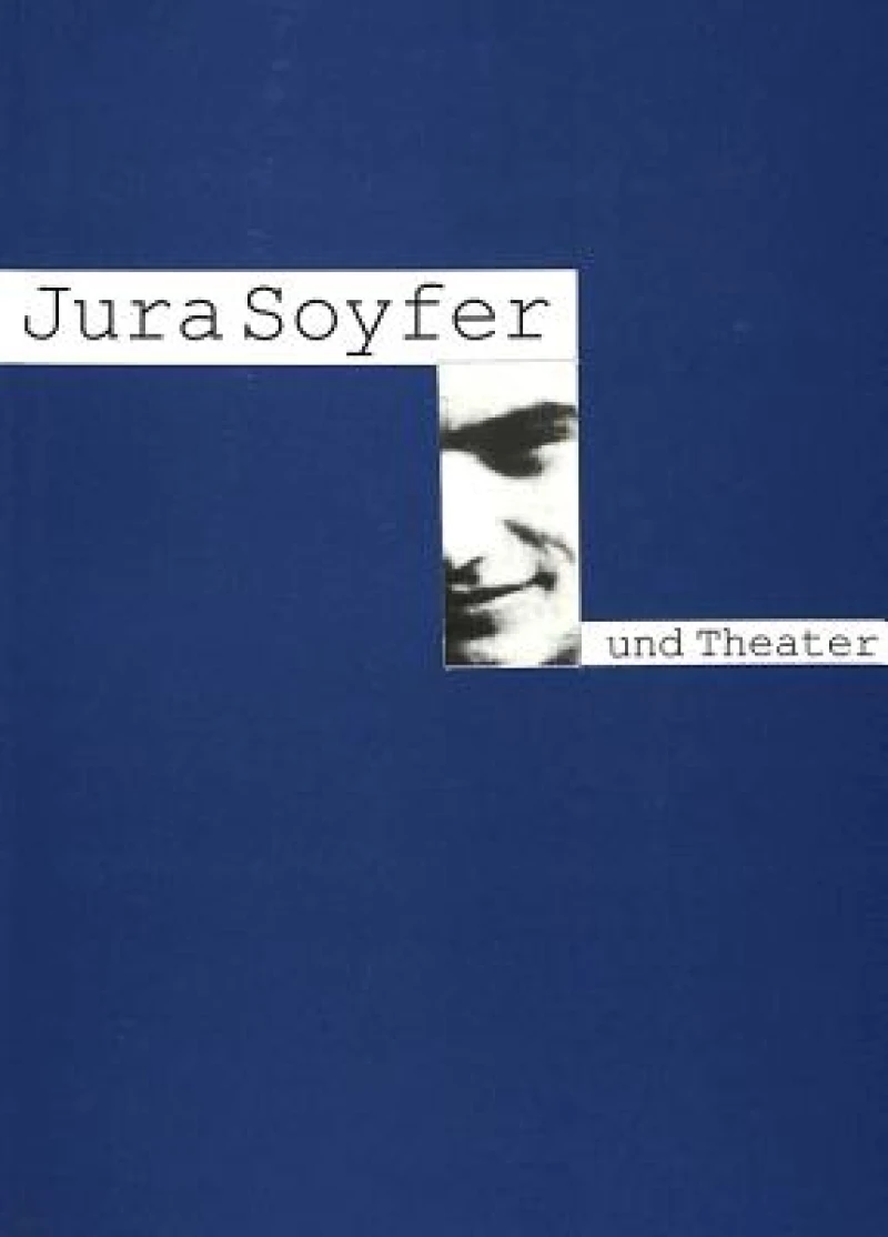 Jura Soyfer und Theater