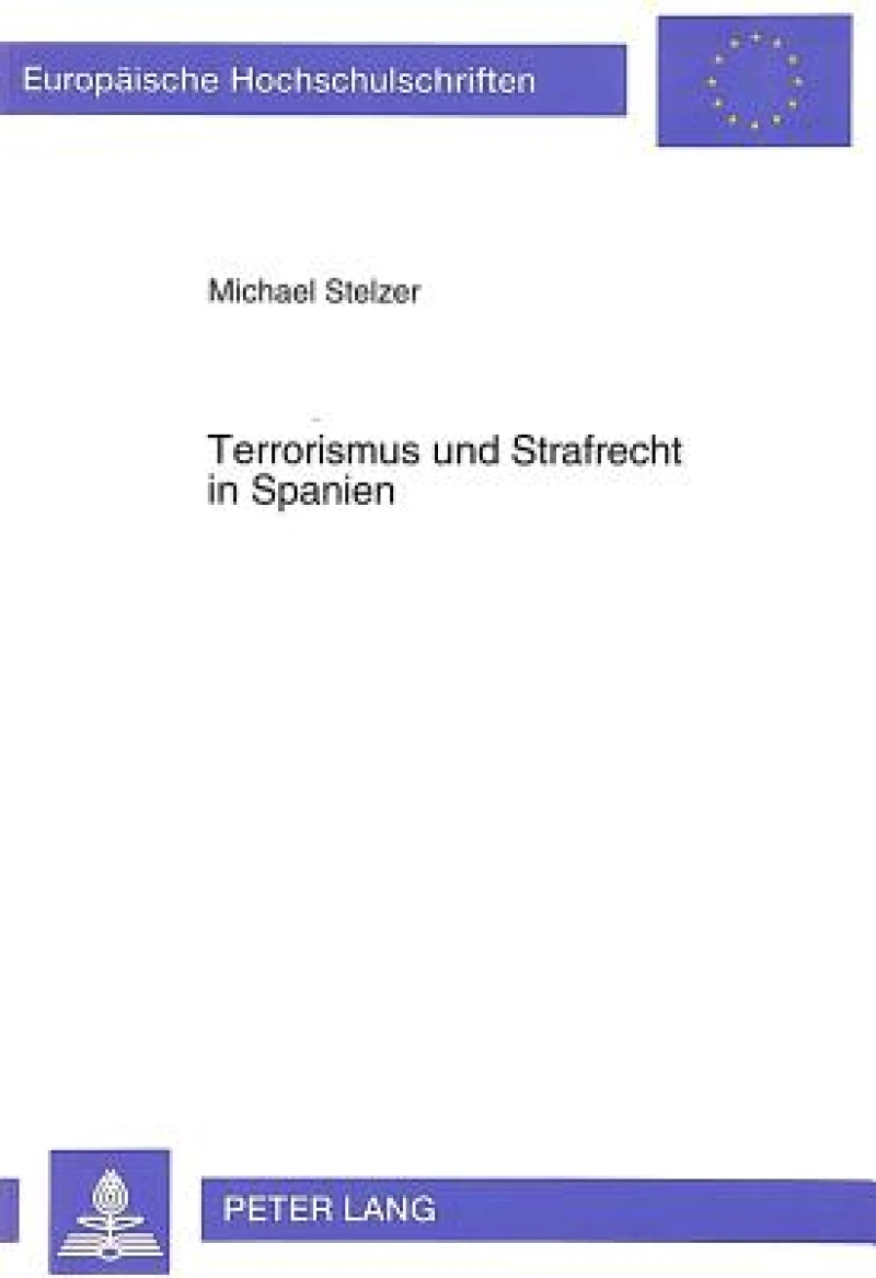 Terrorismus und Strafrecht in Spanien
