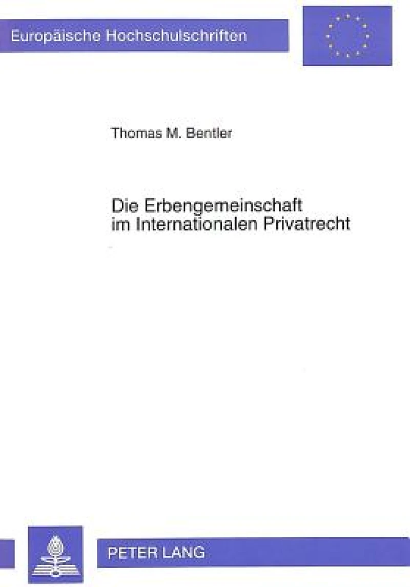 Die Erbengemeinschaft im Internationalen Privatrecht